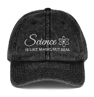 Science Is Like Magic But Real Cap
